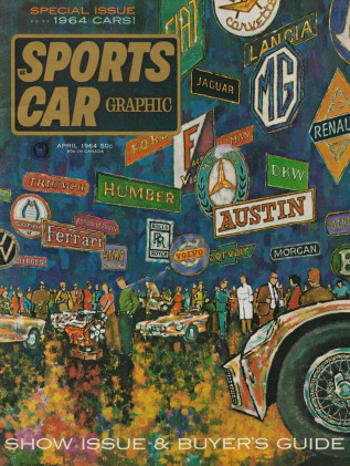 SPORTS CAR GRAPHIC 1964 APR - NEW FROM FERRARI, NEW '64 CARS, NEW GPs
